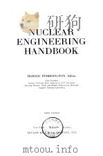 NUCLEAR ENGINEERING HANDBOOK SECTION 1 MATHEMATICAL DATA AND GENERAL TABLES PDF电子版封面