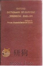 Oxford Dictionary of Current Idiomatic English V.2.Phrase Clause & Sentence ldioms 1983     PDF电子版封面     