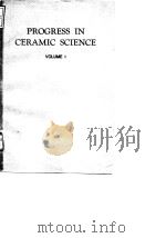 Progress in ceramic science.Vol.1.1961.     PDF电子版封面     