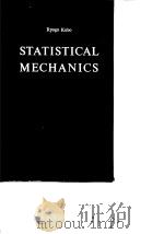 Ryogo Kubo Statistical Mechanics 1965. PDF电子版封面