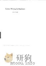 Science Writing for Beginners A.D.Farr     PDF电子版封面     