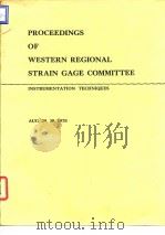 Society for Experimental Stress analysis.Western Regional Strain Gage Committee. PDF电子版封面
