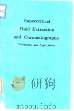 Supercritical fluid extraction and chromatography:techniques and application 1988. PDF电子版封面