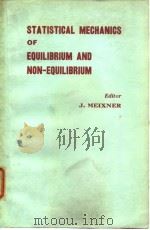 STATISTICAL MECHANICS OF EQUILIBRIUM AND NON-EQUILIBRIUM     PDF电子版封面     