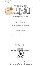 Theory of Dielectrics H.Frohlich 1958. PDF电子版封面