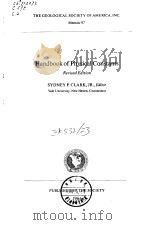 THE GEOLOGICAL SOCIETY OF AMERICA.INC. Memoir97 Handbook of Physical Constants PDF电子版封面