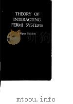 THEORY OF INTERACTING FERMI SYSTEMS PDF电子版封面