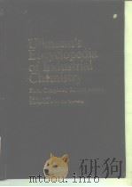 Ulimann‘s Encyclopedia of Industrial Chemistry:Vol.A20.1992. PDF电子版封面