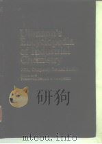 Ulimann‘s Encyclopedia of Industrial Chemistry：Vol.A19.1991.     PDF电子版封面     