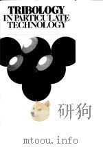 Tribology in particulate technology.1987.     PDF电子版封面     