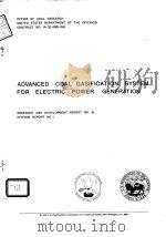 Westinghous Electric Corporation.Heat Transfer Division.Advanced Coal gasificatoin system for electr     PDF电子版封面     