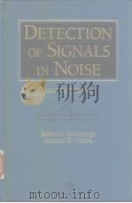 DETECTION OF SIGNALS IN NOISE SECOND EDIIION     PDF电子版封面  0127448527   