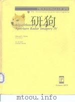 Algorithms for Synthetic Aperture Radar lmagery IV（ PDF版）