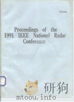 Proceedings of the 1991 IEEE National Radar Conference PDF电子版封面