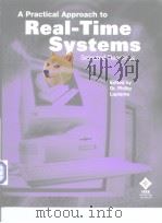 A PRACTICAL APPROACH TO REAL-TIME SYSTEMS SELECTED READINGS PDF电子版封面 078034815X
