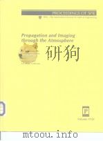 Propagation and Imaging through the Atmosphere PDF电子版封面 0819425478