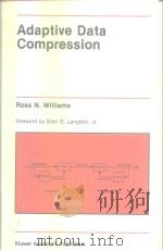ADAPTIVE DATA COMPRESSION     PDF电子版封面  0792390857   