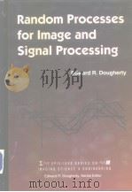 Random Processes For Image and Signal Processing PDF电子版封面