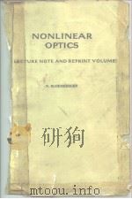 NONLINEAR OPTICS ALECTURE NOTE AND REPRINT VOLUME PDF电子版封面 N.BLOEMBERGEN