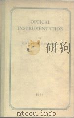 OPTICAL INSTRUMENTATION PDF电子版封面 G.S.Monk and W.H.McCorkle