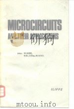 MICROCIRCUITS AND THEIR APPLICATIONS     PDF电子版封面     
