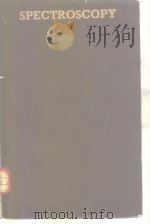 Spectroscopy Conference on spectroscopy 1962.     PDF电子版封面     