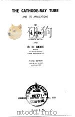The cathode-ray tube; and its applications     PDF电子版封面     