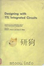 Designing with TTL integrated circuits     PDF电子版封面     