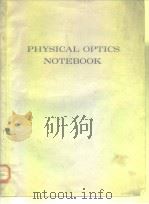 PHYSICAL OPTICS NOTEBOOK PDF电子版封面