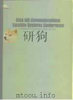 AIAA 5yh communications 8atellite systems conference.1974.     PDF电子版封面     