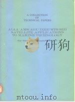 AIAA/AMS/AGU/IEEE/MTS/SEG satellite applications to marine technology.1977. PDF电子版封面