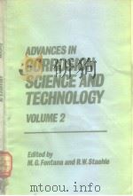 ADVANCES IN CORROSION SCIENCE AND TECHNOLOGY VOLUME 2 PDF电子版封面 0306395029 Mars G.Fontana and Roger W.Sta