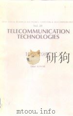 TELECOMMUNICATION TECHNOLOGIES 1985/1986 PDF电子版封面 4274030768