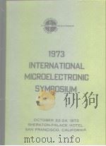 1973 International Microelectronic Symposium.     PDF电子版封面     