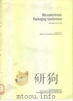 Microcelectronic Packaging Conference. PDF电子版封面