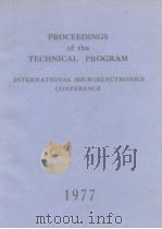 Proceedings of the technical Program international microaieotronics conference 1977 PDF电子版封面