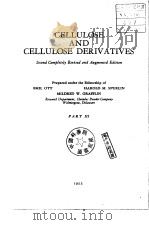 CELLULOSE AND CELLULOSE DERIVATIVES PART Ⅲ PDF电子版封面