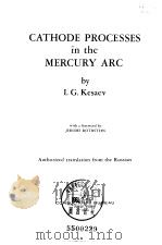 CATHODE PROCESSES in the MERCURY ARC PDF电子版封面