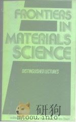 Frontiers in Materials Science PDF电子版封面 0824764358