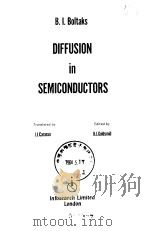 Diffusion in semiconductirs Boktaks B.I. PDF电子版封面