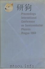 Proceedings of the international conference on semiconductor physics. PDF电子版封面