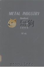 METAL INDUSTRY Handbook and Directory 1964 PDF电子版封面