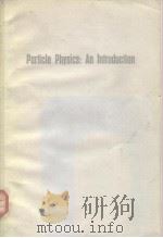 Particle Physics:An introduction.     PDF电子版封面     