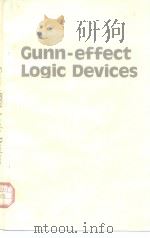 Gunn-effect Logic Devices     PDF电子版封面  0435714856   