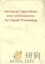 Advanced Algorithms and Architectures for signal pricessing 1987. PDF电子版封面