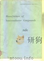 Manufacture of Semiconductor Compounds 1969. PDF电子版封面