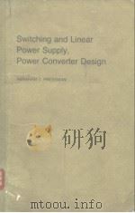 Switching and linear power supply p0ower converter design.1977.     PDF电子版封面     