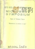 1975 IEEE MTT-S International microwave symposium 1975. PDF电子版封面