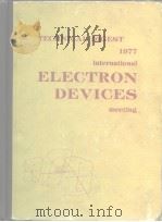 International elecron devices meeting.1977. PDF电子版封面