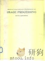 Second Internationa Conference on Image Processing and Its applications.1986 PDF电子版封面